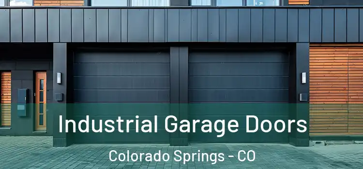  Industrial Garage Doors Colorado Springs - CO