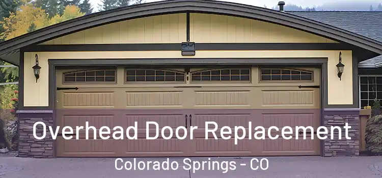  Overhead Door Replacement Colorado Springs - CO