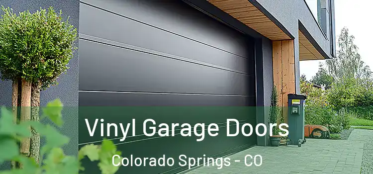  Vinyl Garage Doors Colorado Springs - CO